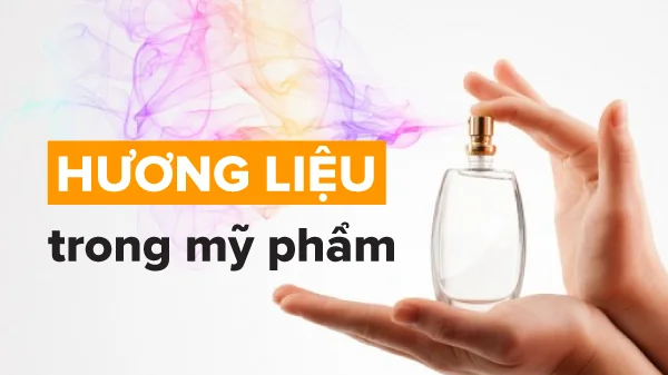 Hương liệu trong mỹ phẩm là gì​?