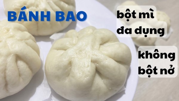 Làm bánh bao không cần bột nở có ngon không?