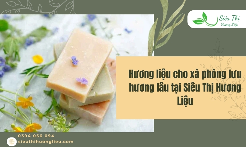 Hương liệu cho xà phòng