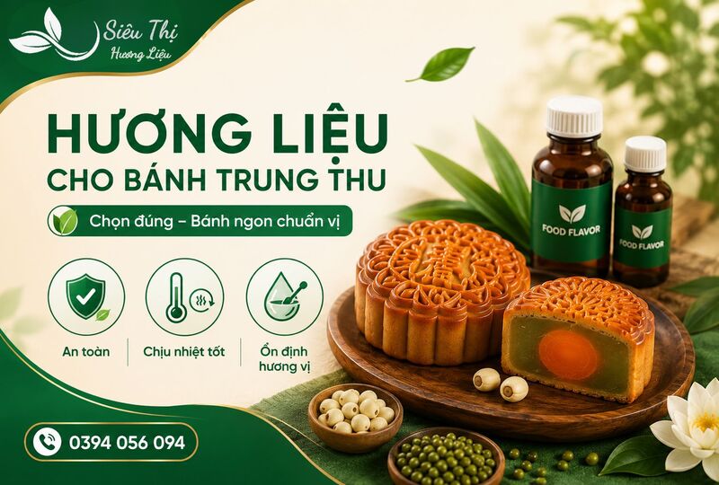 Tiêu chí lựa chọn hương liệu cho bánh trung thu đạt chuẩn