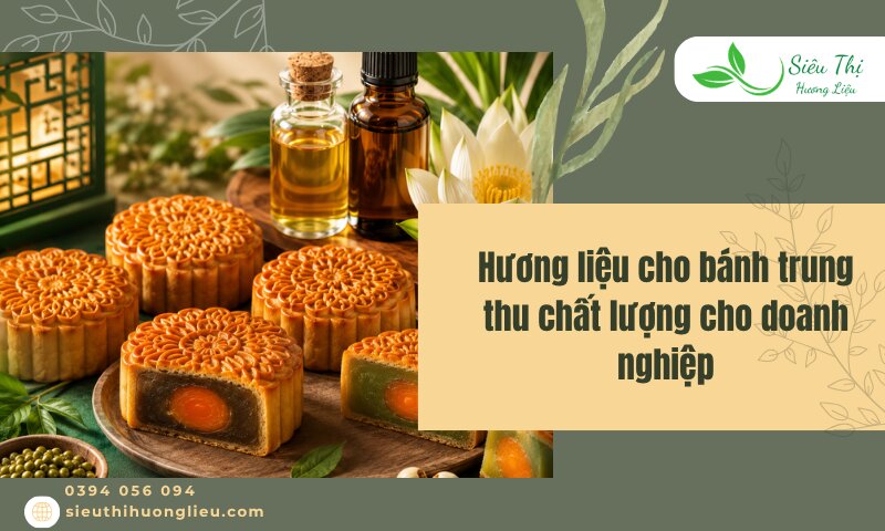 hương liệu cho bánh trung thu