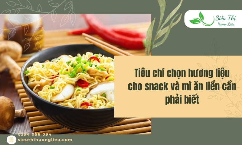 Hương liệu cho snack và mì ăn liền